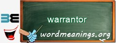 WordMeaning blackboard for warrantor